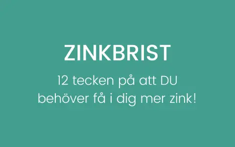 Zinkbrist: 12 tecken på att du behöver få i dig mer zink!